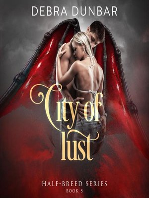 cover image of City of Lust